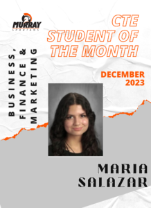 CTE Student of the Month December Maria Salazar