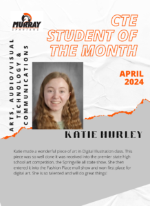CTE Student of the Month for April: Katie Hurley